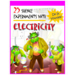25-science-experiments-with-electricity