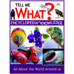 tell-me-what-encyclopedia-of-knowledge