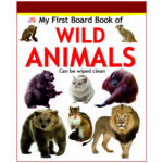 my-first-board-book-of-wild-animals